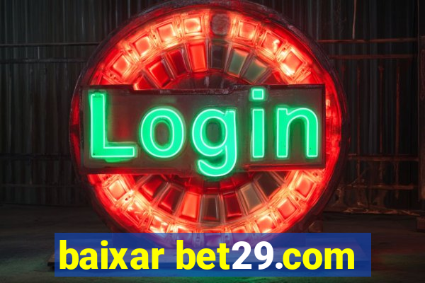 baixar bet29.com